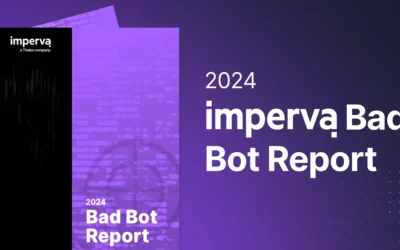 2024 Imperva Bad Bot Report 惡意機器人研究報告摘要